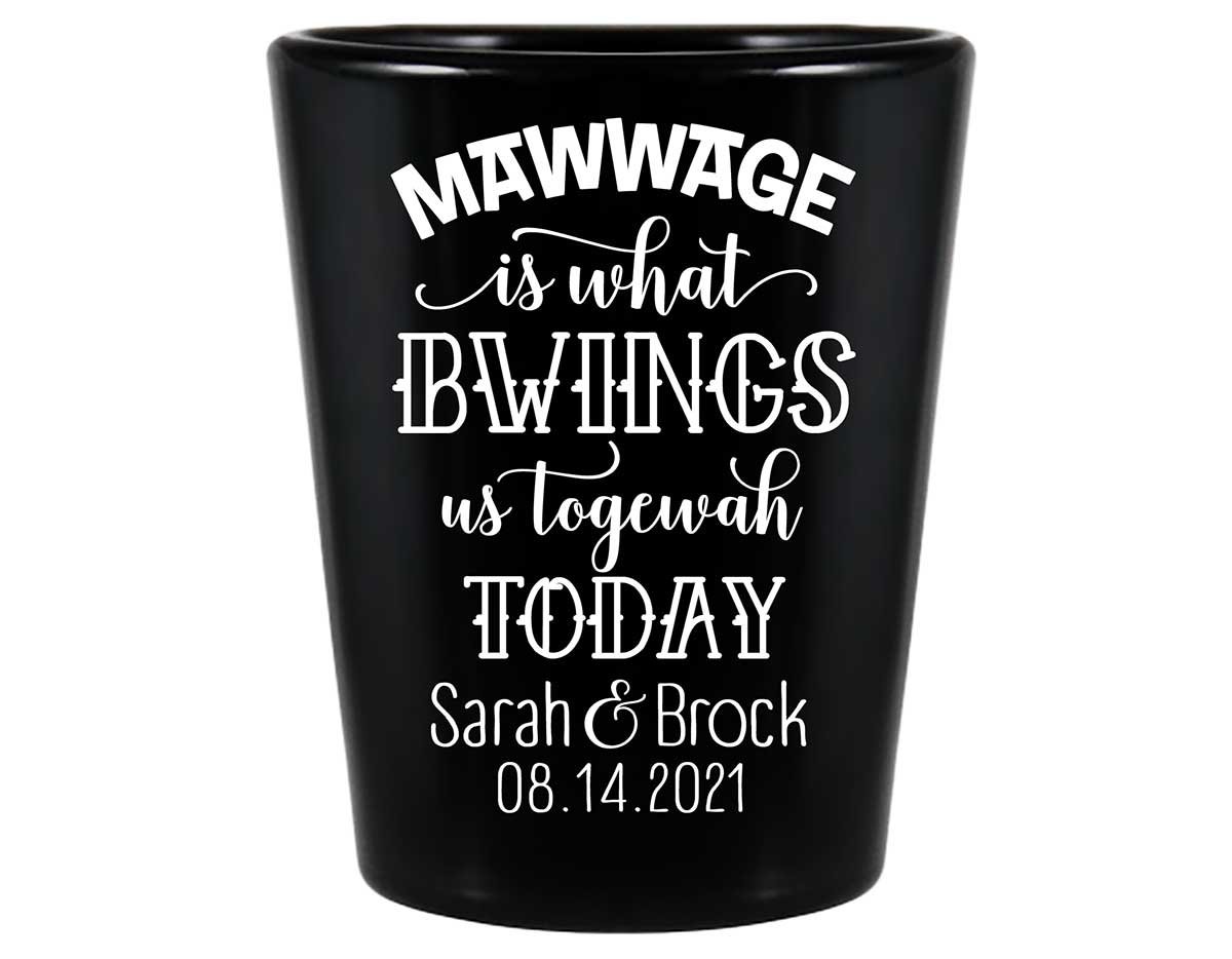 Mawwage Is What Bwings Us Togewah Today 1A Standard 1.5oz Black Shot Glasses Princess Bride Wedding Gifts for Guests