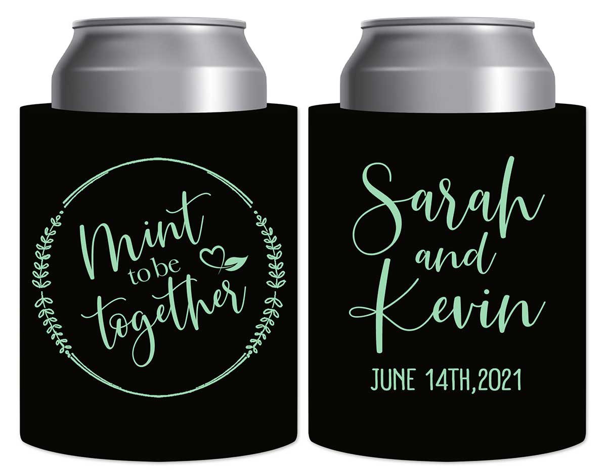 Mint To Be Together 1A Thick Foam Can Koozies Cute Wedding Gifts for Guests