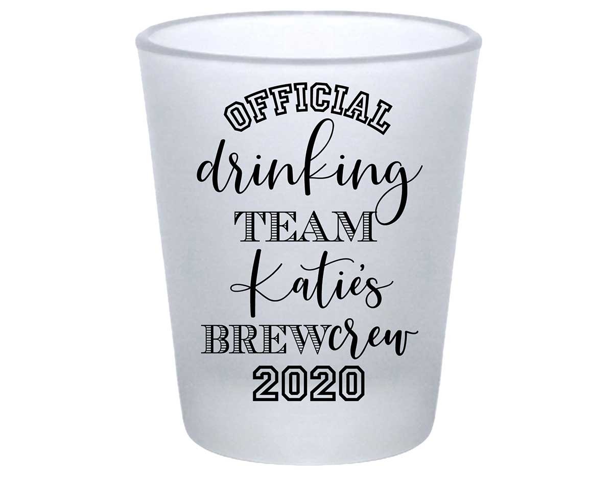 Official Drinking Team 1A Bachelorette Brew Crew Standard 1.75oz Frosted Shot Glasses Sports Bachelorette Party Gifts for Guests