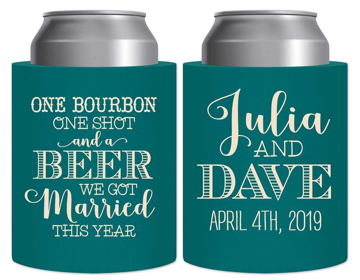 One Bourbon A Shot & A Beer 1A Thick Foam Can Koozies Country Wedding Gifts for Guests