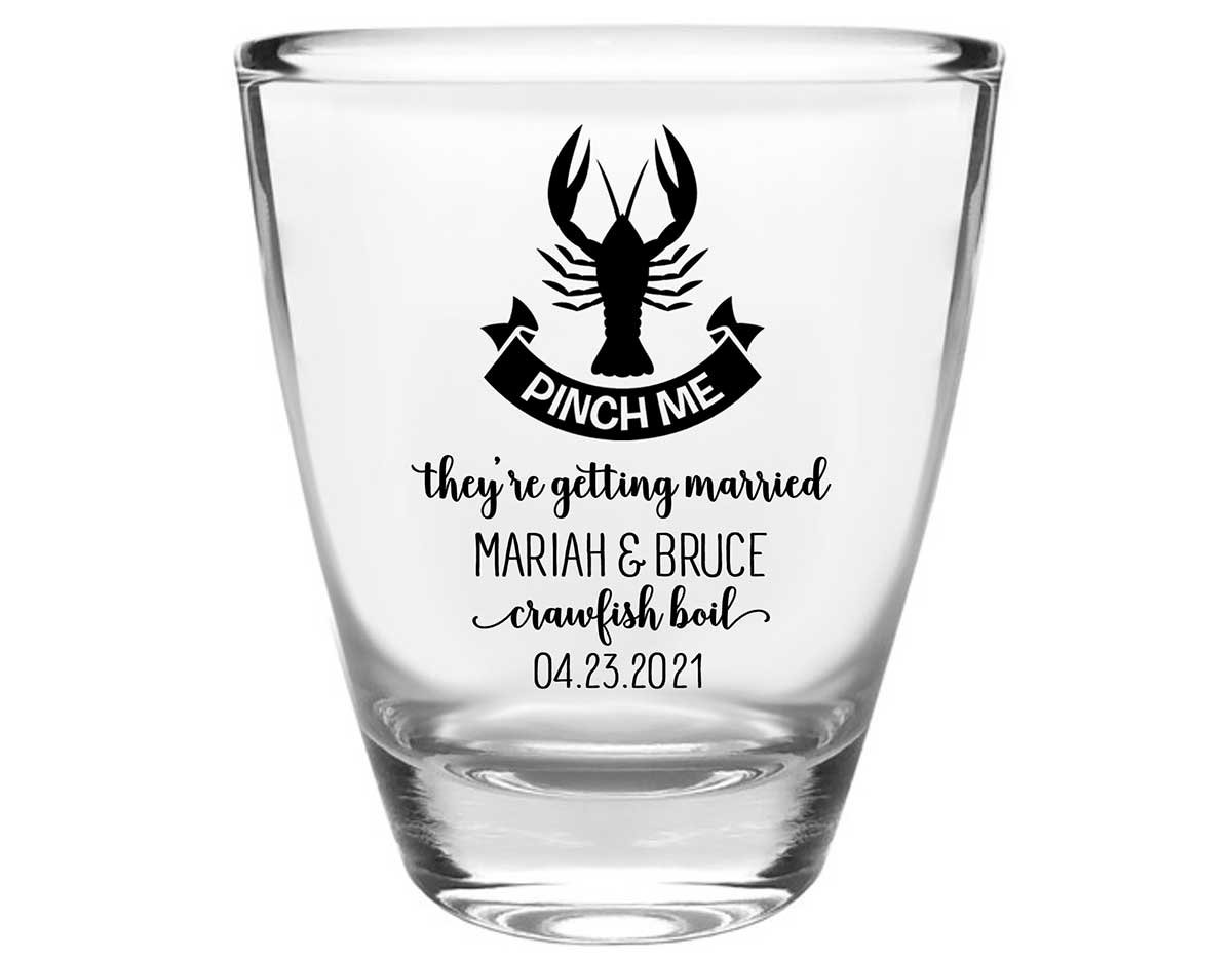 Pinch Me They're Getting Married Clear 1oz Round Barrel Shot Glasses Crawfish Boil Engagement Party Gifts for Guests