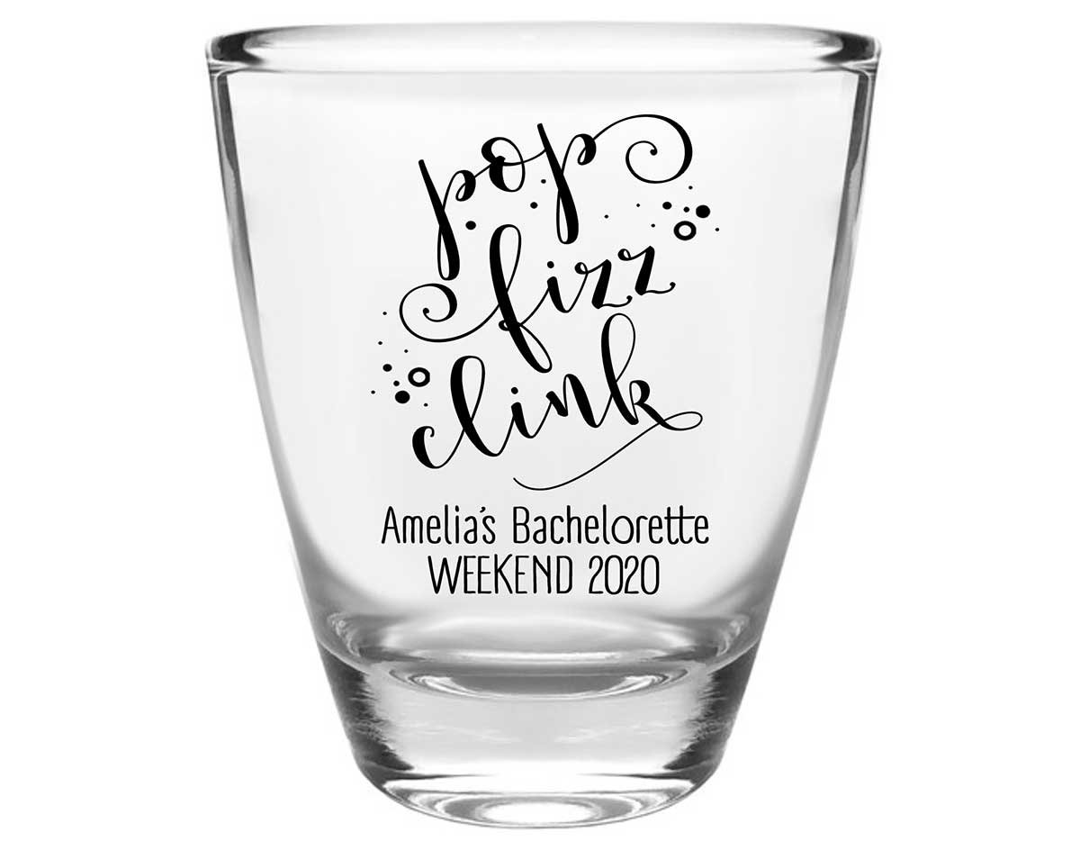 Pop Fizz Clink Bachelorette 1A Clear 1oz Round Barrel Shot Glasses Personalized Bachelorette Party Gifts for Guests