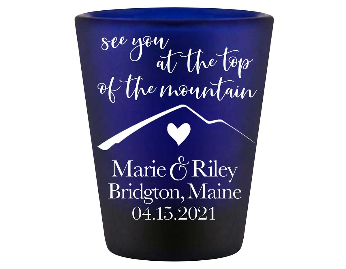 See You At The Top Of The Mountain 1A Standard 1.5oz Blue Shot Glasses Mountain Wedding Gifts for Guests