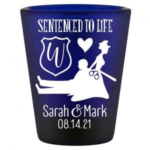 Sentenced To Life 1A Policewoman Wedding Standard 1.5oz Blue Shot Glasses Cop Wedding Gifts for Guests