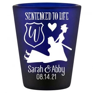 Sentenced To Life 2A Lesbian Policewoman Wedding Standard 1.5oz Blue Shot Glasses Cop Wedding Gifts for Guests