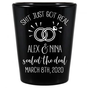 Shit Just Got Real 1A Standard 1.5oz Black Shot Glasses Funny Wedding Gifts for Guests