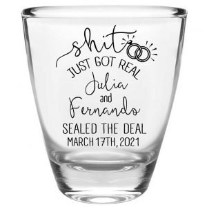 Shit Just Got Real 1B Clear 1oz Round Barrel Shot Glasses Funny Wedding Gifts for Guests