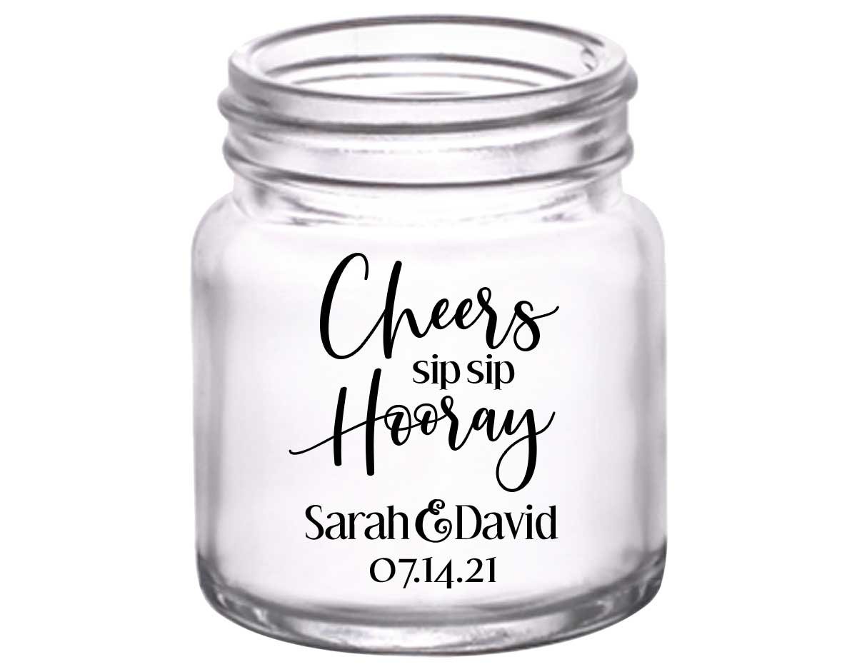 Sip Sip Hooray 2A 2oz Mini Mason Shot Glasses Personalized Wedding Gifts for Guests