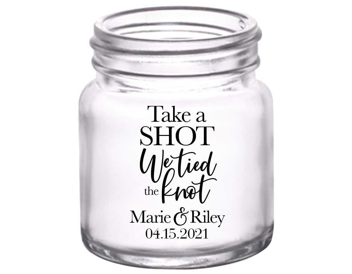 Take A Shot We Tied The Knot 2A 2oz Mini Mason Shot Glasses Rustic Wedding Gifts for Guests