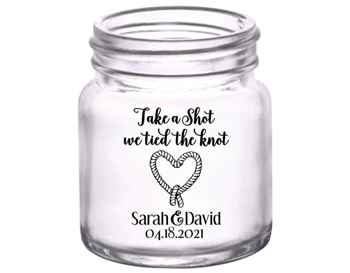 Take A Shot We Tied The Knot 3A 2oz Mini Mason Shot Glasses Rustic Wedding Gifts for Guests