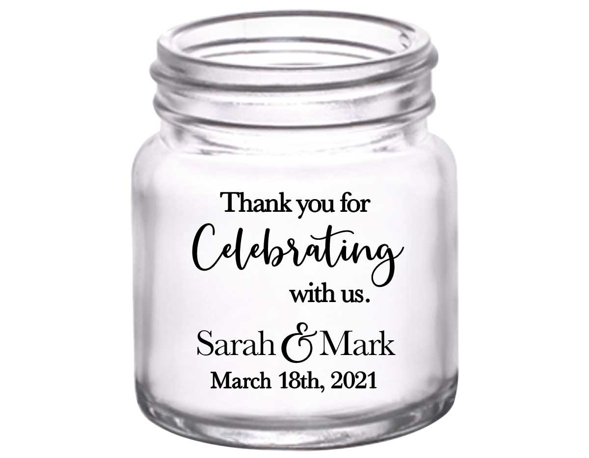Thank You For Celebrating With Us 1A 2oz Mini Mason Shot Glasses Thank You Wedding Gifts for Guests