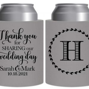 Thank You For Sharing Our Wedding Day 1B Thick Foam Can Koozies Thank You Gifts Wedding Gifts for Guests