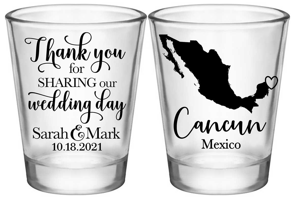 Thank You For Sharing Our Wedding Day 1C2 Any Map Standard 1.75oz Clear Shot Glasses Destination Wedding Gifts for Guests