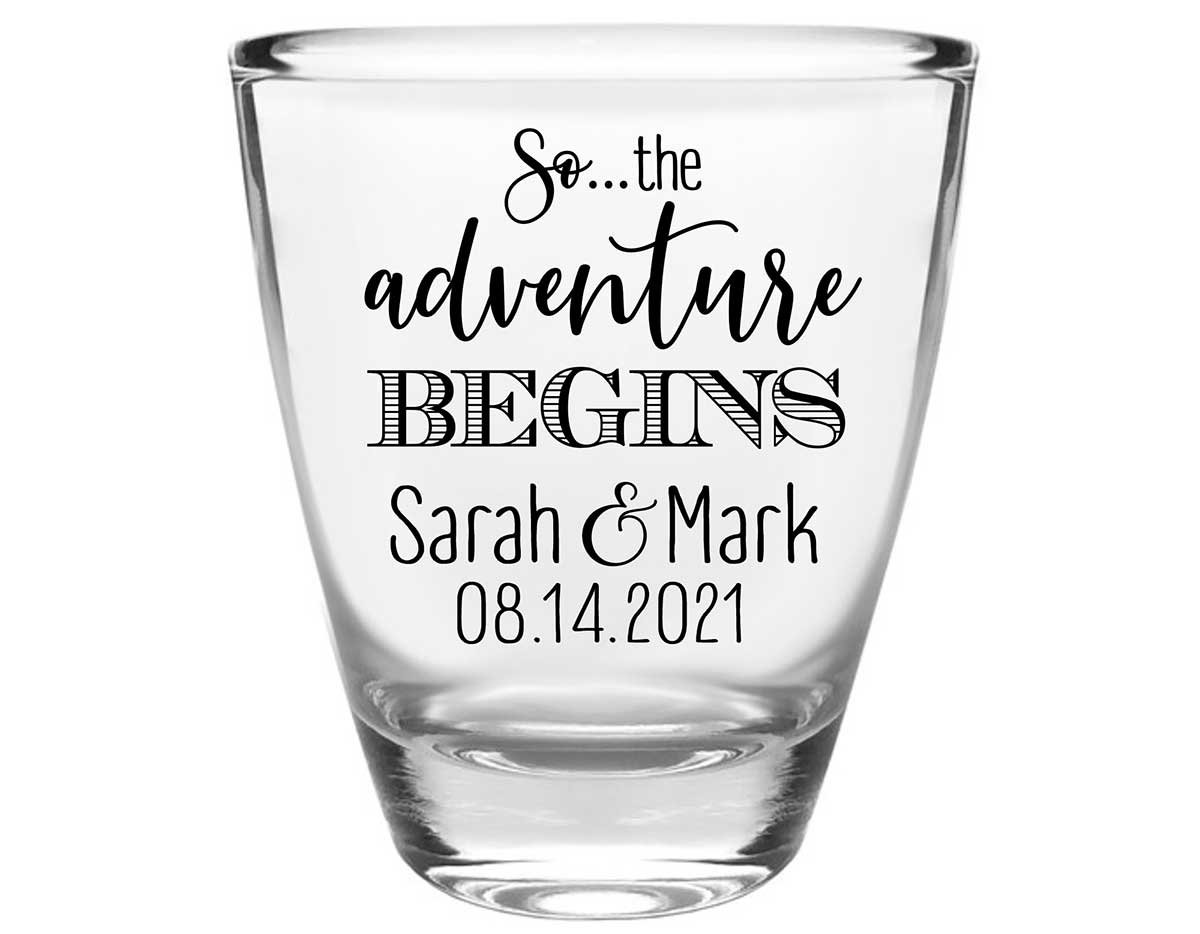 The Adventure Begins 3A Clear 1oz Round Barrel Shot Glasses Destination Wedding Gifts for Guests