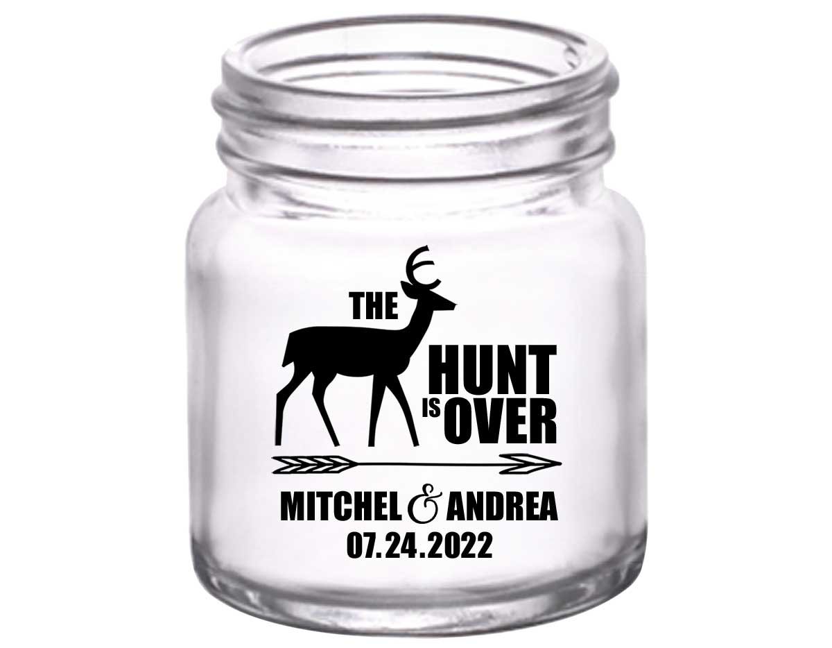 The Hunt Is Over 3A 2oz Mini Mason Shot Glasses Country Wedding Gifts for Guests