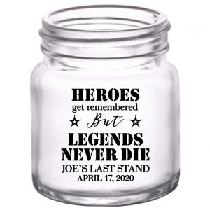 The Last Stand 1A Legends Never Die 2oz Mini Mason Shot Glasses Funny Bachelor Party Gifts for Guests