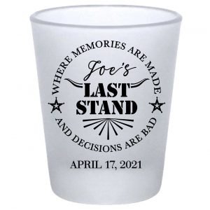 The Last Stand 1B Memories & Bad Decisions Standard 1.75oz Frosted Shot Glasses Funny Bachelor Party Gifts for Guests