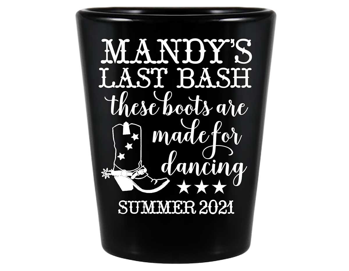 These Boots Are Meant For Dancing 1A Standard 1.5oz Black Shot Glasses Country Bachelorette Party Gifts for Guests