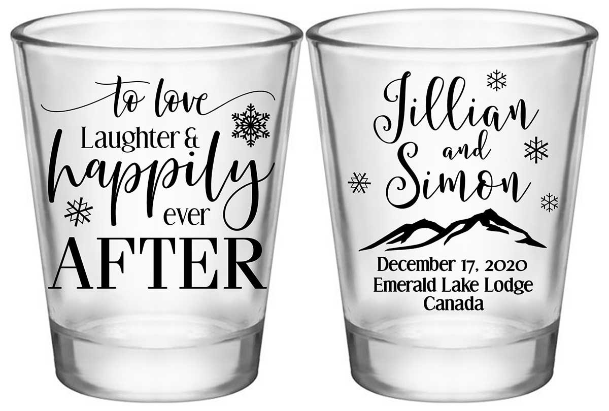 To Love Laughter & Happily Ever After 4B2 Standard 1.75oz Clear Shot Glasses Winter Wedding Gifts for Guests