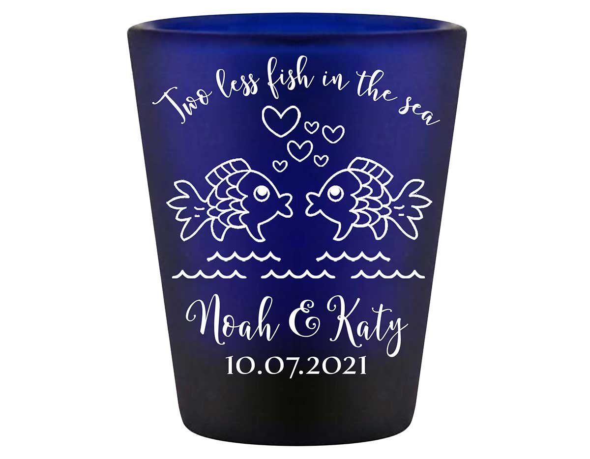 Two Less Fish In The Fish 1A Standard 1.5oz Blue Shot Glasses Nautical Wedding Gifts for Guests